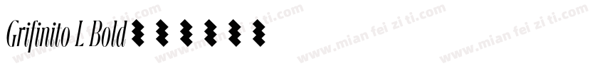 Grifinito L Bold字体转换
